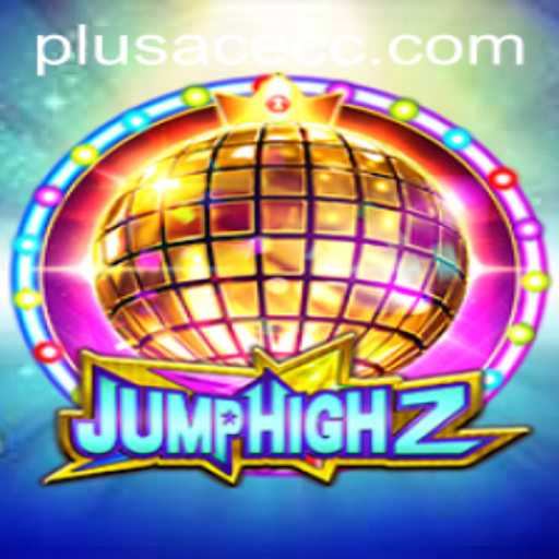 JumpHigh2: A Dynamic Leap into the World of PlusAce